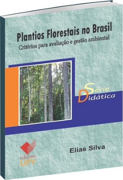 Livro - Plantios Florestais no Brasil