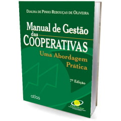 Livro - Manual de Gestão das Cooperativas: Uma Abordagem Prática