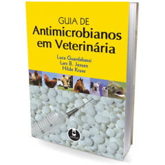 Livro Guia de Antimicrobianos em Veterinária