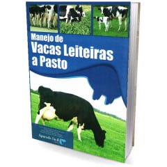 Livro Manejo de Vacas Leiteiras a Pasto livro
