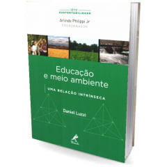 Livro - Educação e Meio Ambiente: uma relação intrínseca