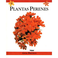 Livro Plantas Perenes - Guia Prático