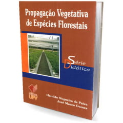 Livro Propagação Vegetativa de Espécies Florestais
