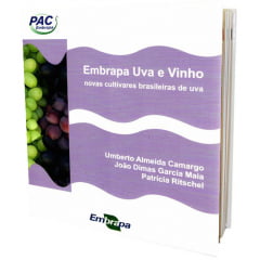 Livro Embrapa Uva e Vinho - Novas Cultivares Brasileiras de Uva 