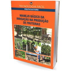 Livro Manejo Básico da Irrigação na Produção de Fruteiras