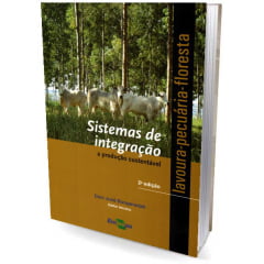 Livro - Sistemas de Integração Lavoura - pecuária - floresta