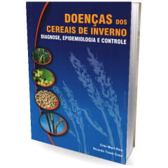 Livro Doenças dos Cereais de Inverno - Diagnose, Epidemiologia e Controle