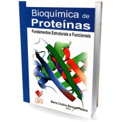 Livro - Bioquímica de Proteínas - Fundamentos Estruturais e Funcionais