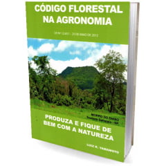 Livro Código Florestal na Agronomia - Produza e Fique de Bem com a Natureza