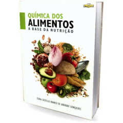 Livro Química dos Alimentos - A Base da Nutrição