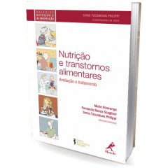 Livro Nutrição e Transtornos Alimentares - avaliação e Tratamento 