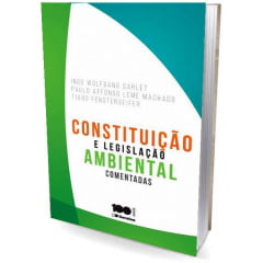 Livro Constituição e Legislação Ambiental Comentadas 