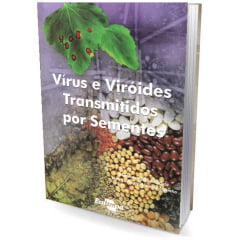 Livro  Vírus e Viróides Transmitidos por Sementes 