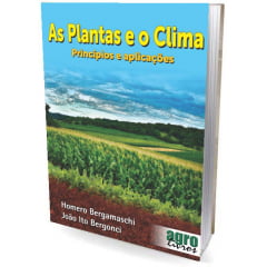 Livro - As Plantas e o Clima - Princípios e aplicações