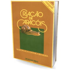 Livro - Criação de Caracóis - Nova Opção Econômica Brasileira