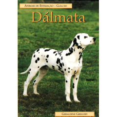 Livro - Guia do DÁLMATA - Animais de Estimação