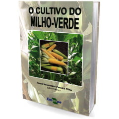 Livro O Cultivo do Milho-Verde
