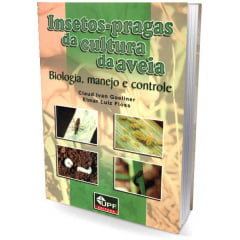 Livro Insetos-pragas da cultura da aveia - Biologia, manejo e controle