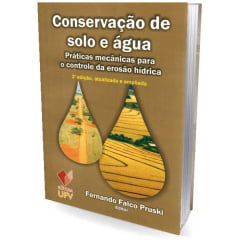 Livro - Conservação de Solo e Água - Práticas Mecânicas Para o Controle da Erosão Hídrica