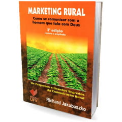 Livro Marketing Rural - Como se comunicar com o homem que fala com Deus