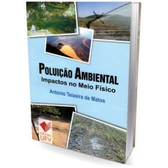 Livro - Poluição Ambiental - Inpactos no Meio Físico