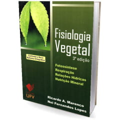 Livro Fisiologia Vegetal - Fotossíntese, Respiração, Relações Hídricas e Nutrição Mineral