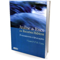 Livro Análise de Risco em Recursos Hídricos - Fundamentos e Aplicações