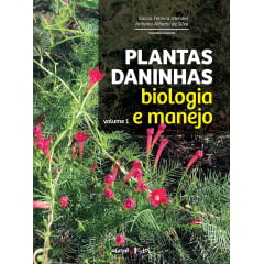 Livro - Plantas daninhas - vol.1 - biologia e manejo Livro - Plantas daninhas - vol.1 - biologia e manejo