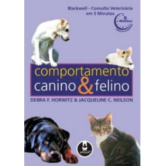 Livro Comportamento Canino e Felino (Consulta Veterinária em 5 Minutos)