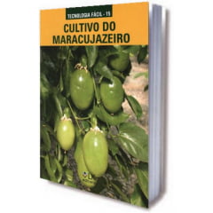 Livro Cultivo do Maracujazeiro
