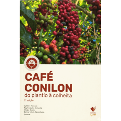 Livro - Café Conilon - do Plantio á Colheita, 2ª Edição