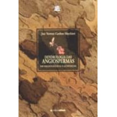 Livro - Dendrologia das Angiospermas: das Magnoliáceas às Flacurtiáceas