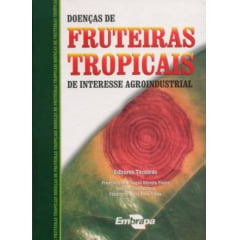 Livro - Doenças em Fruteiras Tropicais