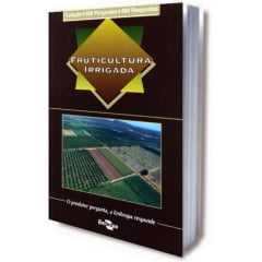 Livro - Fruticultura Irrigada - 500 perguntas / 500 respostas