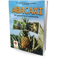 Livro - Abacaxi - do plantio à colheita