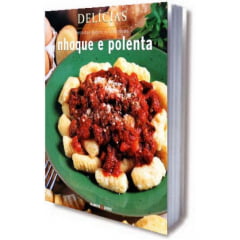 Livro - Nhoque e Polenta - Série Delícias