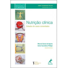 Livro Nutrição clínica: estudos de casos comentados