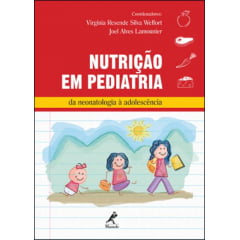 Livro Nutrição em Pediatria - da neonatologia à adolescência