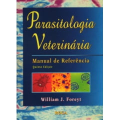 Livro Parasitologia Veterinária - Manual de Referência