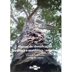 Livro - Manual de Identificacão Botânica e Anatômica - Angelim