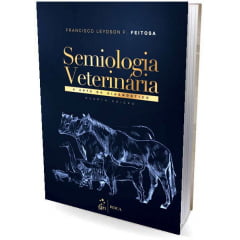 Livro - Semiologia Veterinária - A Arte do Diagnóstico