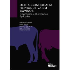 Livro - Ultrassonografia Reprodutiva em Bovinos: Diagnósticos e Biotécnicas Aplicadas