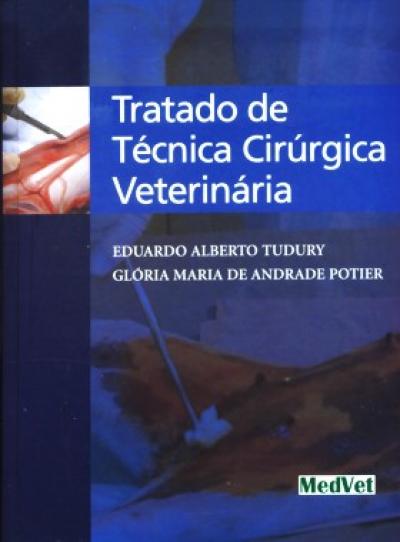 Livro Tratado de Técnica Cirúrgica Veterinária