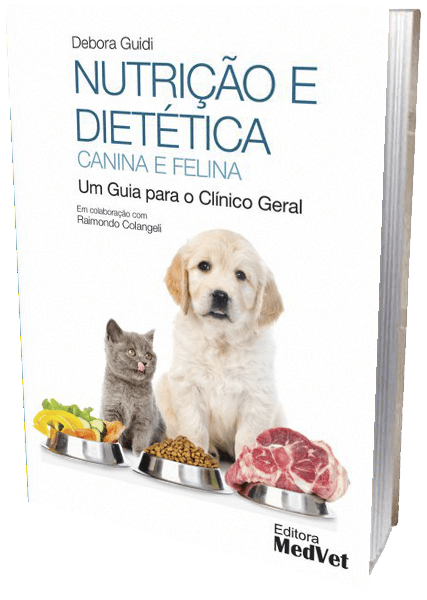 Livro - Nutrição e Dietética Canina e Felina - Um Guia para o Clínico Geral